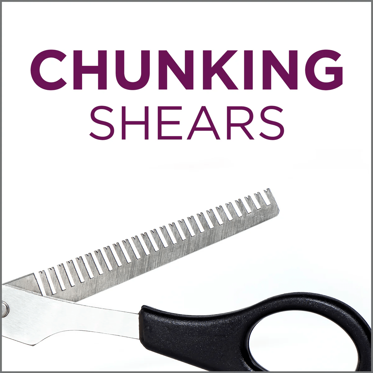 What type of shears are chunking shears